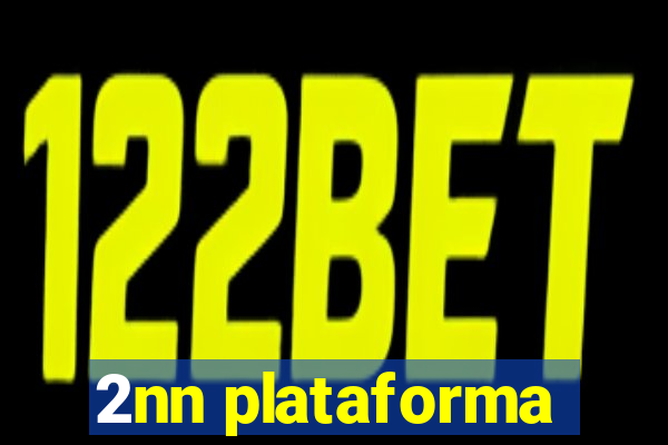 2nn plataforma